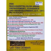 Law Times Bombay's Maharashtra Slum Areas (Improvement, Clearance and Redevelopment) Act, 1971 by Mahendra C. Jain, H. M. Bhatt